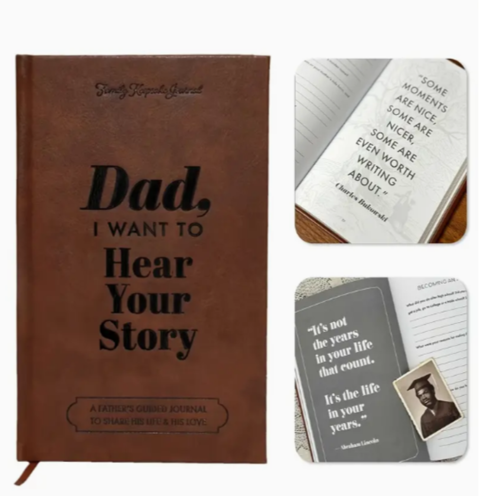 Dad I want to 'Hear Your Story' Journal